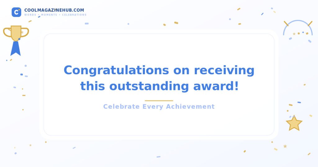 Congratulations Messages for Awards and Achievements