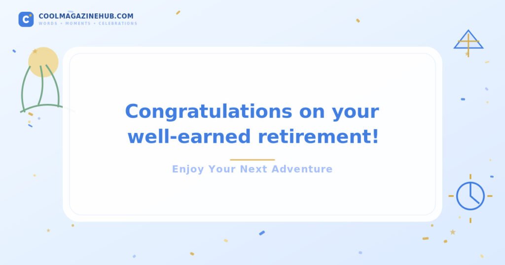 Congratulations Messages for Retirement