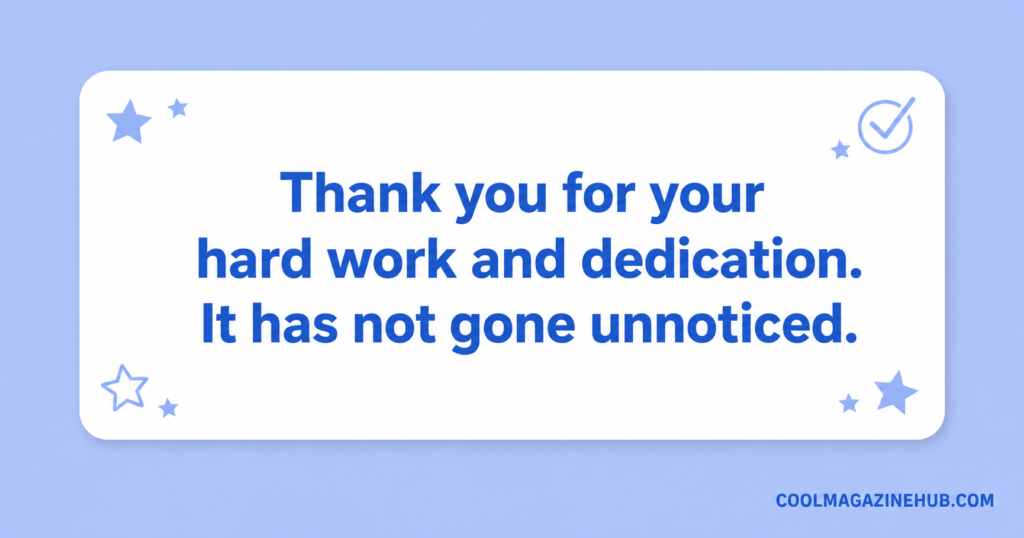 Professional Thank You Messages for Hard Work and Dedication